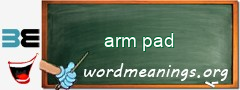 WordMeaning blackboard for arm pad